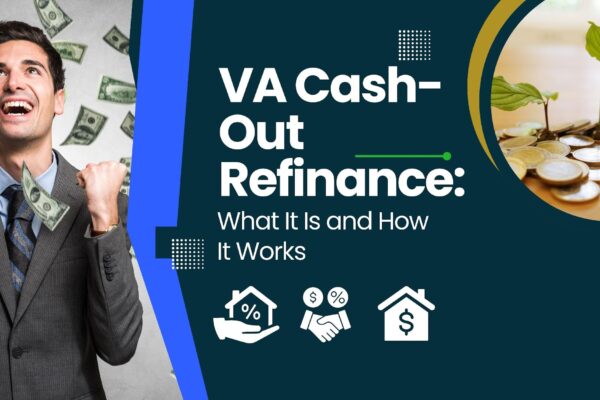 VA Cash-Out Refinance