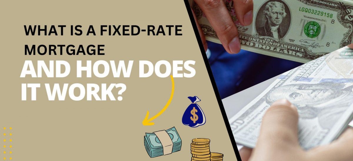 Fixed Mortgage