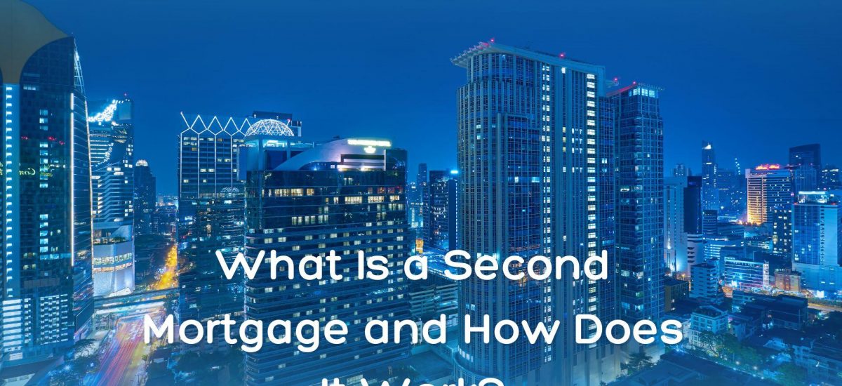 Second Mortgage