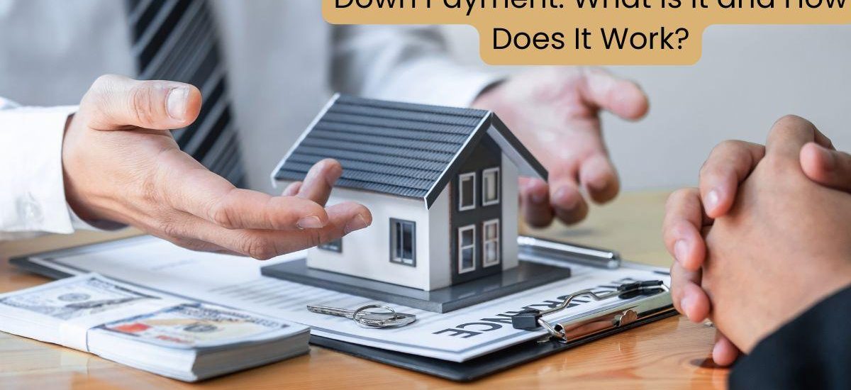 Down Payment, First-Time Homebuyer
